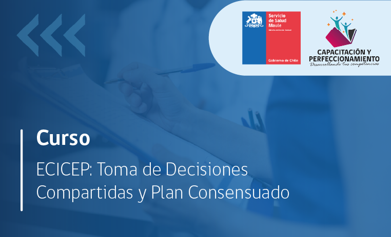 ECICEP: Toma de Decisiones Compartidas y Plan Consensuado