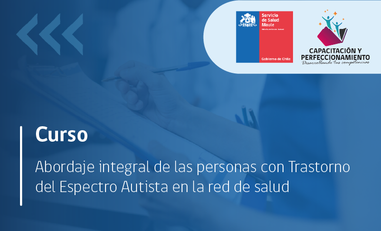 Abordaje integral de las personas con Trastorno del Espectro Autista en la red de salud
