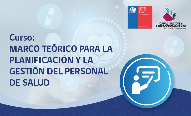 Marco teórico para la planificación y la gestión del personal de salud